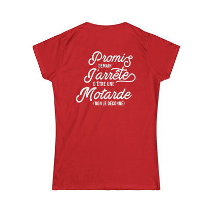 Promis demain j'arrête d'être une motarde, non je déconne