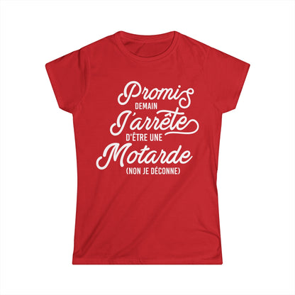 Promis demain j'arrête d'être une motarde, non je déconne