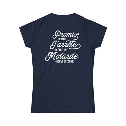 Promis demain j'arrête d'être une motarde, non je déconne