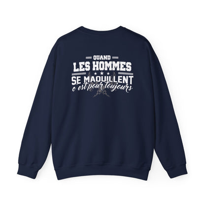 Quand les hommes se maquillent c'est pour toujours