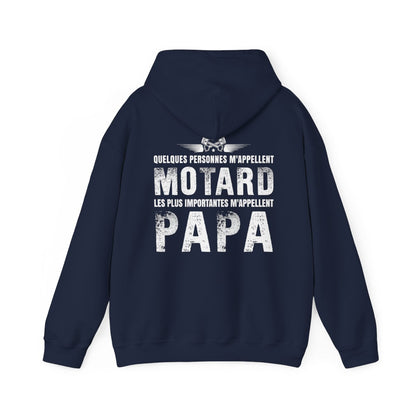 Quelques personnes m'appellent motard les plus importantes m'appellent papa