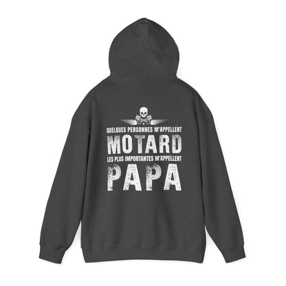 Quelques personnes m'appellent motard les plus importantes m'appellent papa