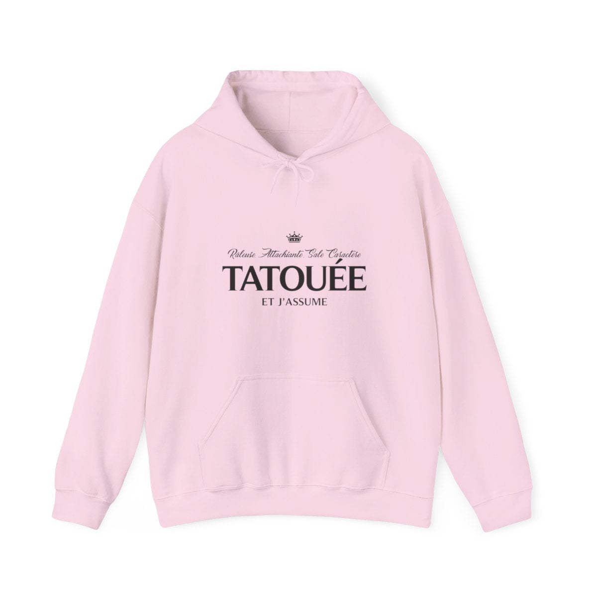 Râleuse, attachiante, sale caractère, tatouée et j'assume