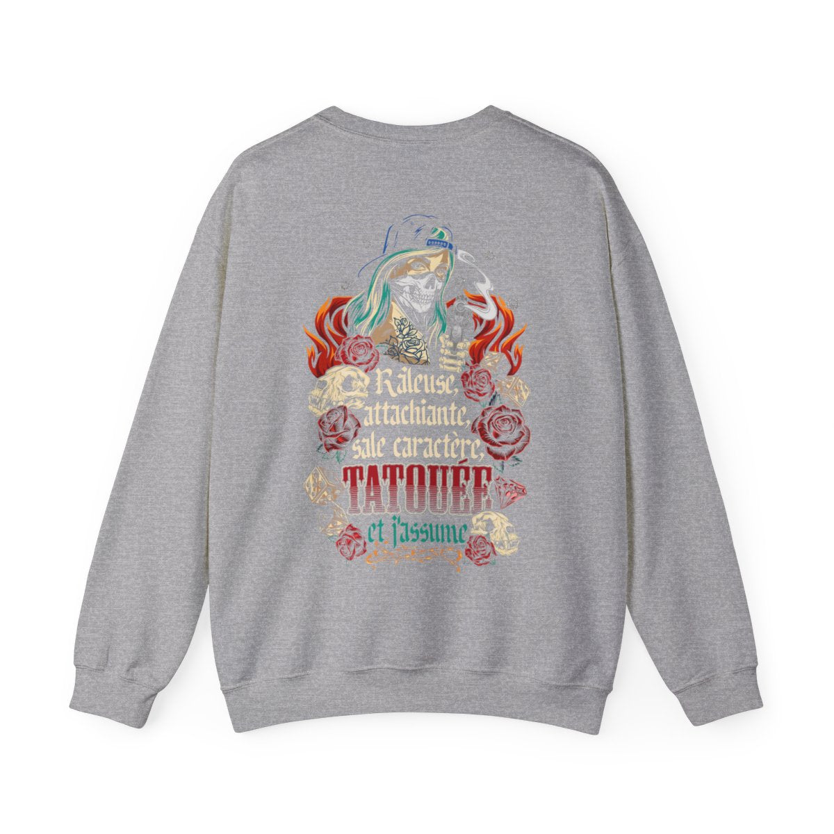 Râleuse, attachiante, sale caractère, tatouée et j'assume