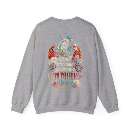 Râleuse, attachiante, sale caractère, tatouée et j'assume