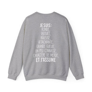 Ronde, tatouée, râleuse, attachiante, caractère de merde et j'assume