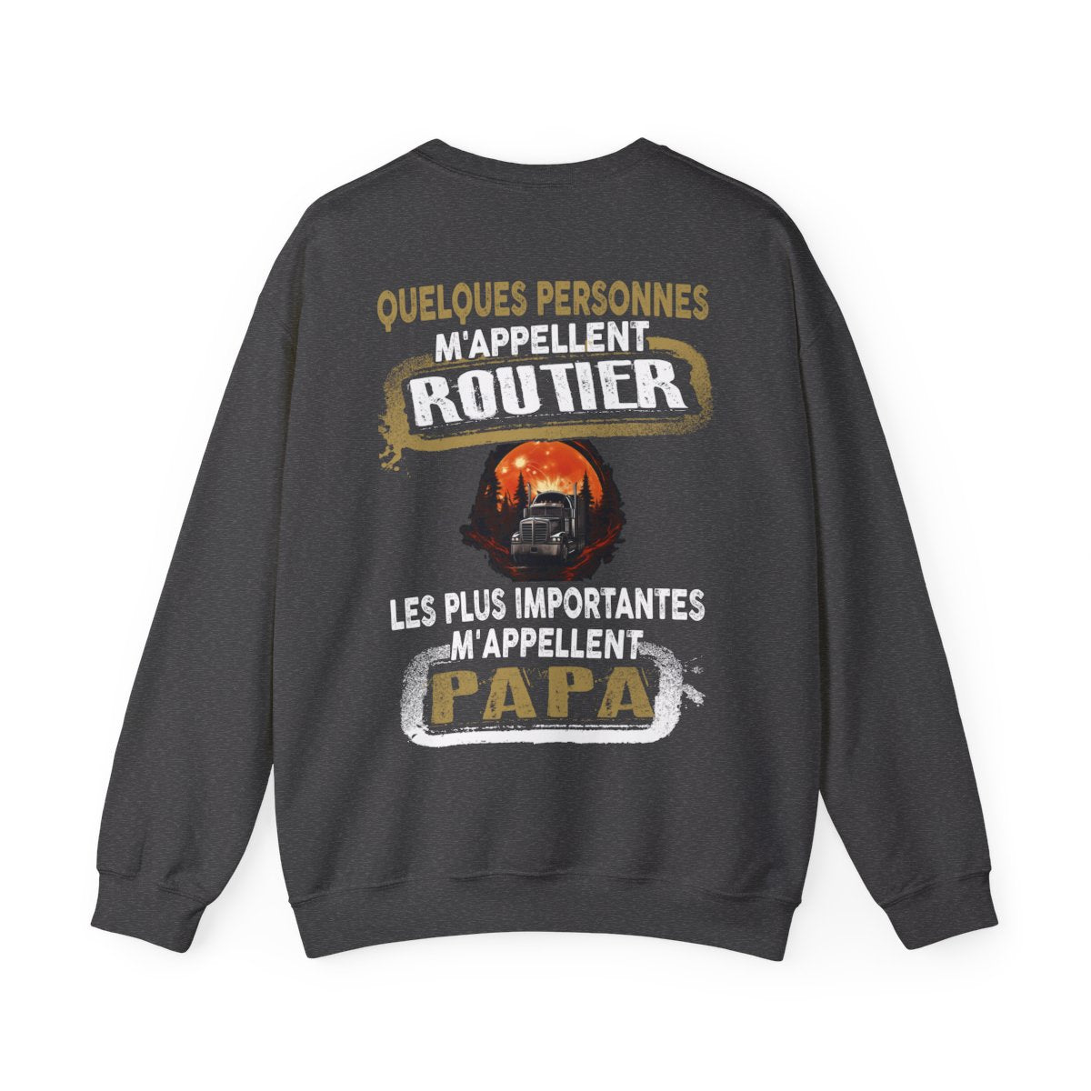 Routier du Bâtiment, Papa du Cœur