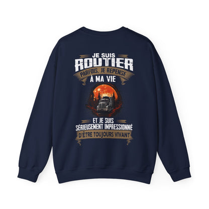 Routier, je suis sérieusement impressionné d'être toujours vivant