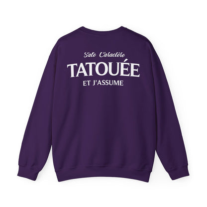 Sale caractère, tatouée et j'assume