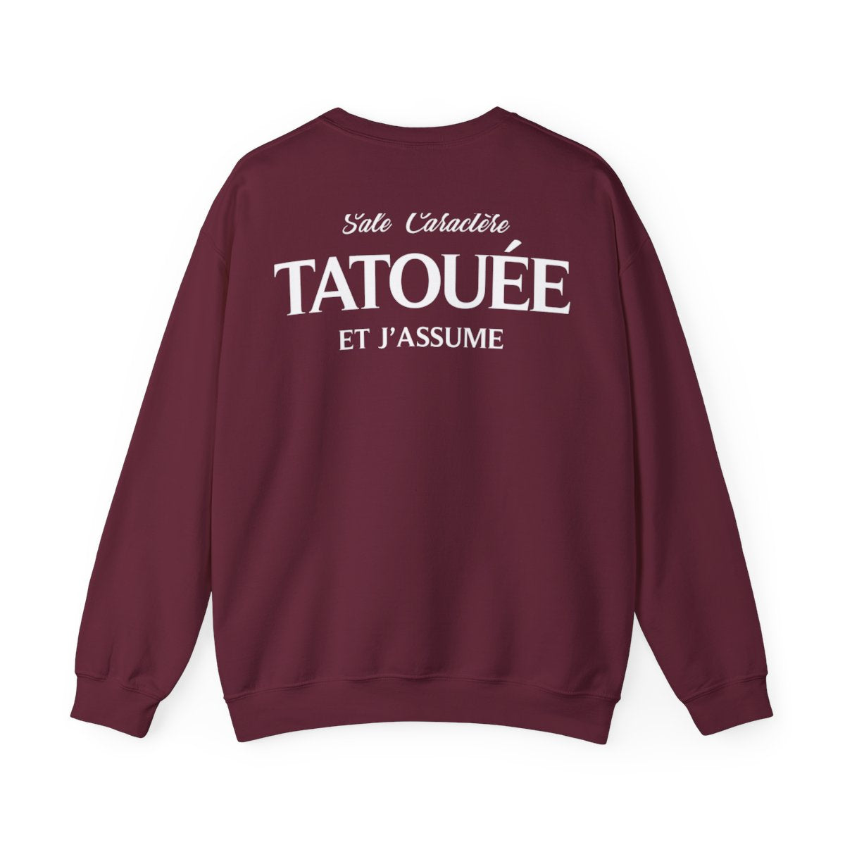 Sale caractère, tatouée et j'assume