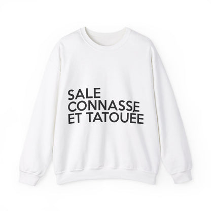 Sale, connasse et tatouée
