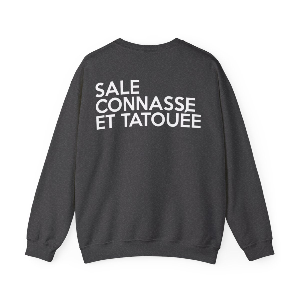 Sale, connasse et tatouée