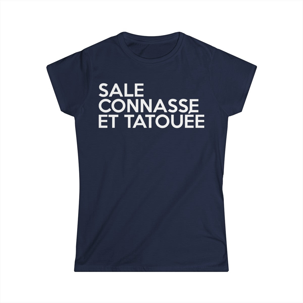 Sale, connasse et tatouée