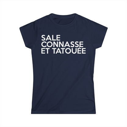 Sale, connasse et tatouée