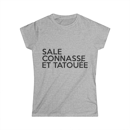 Sale, connasse et tatouée