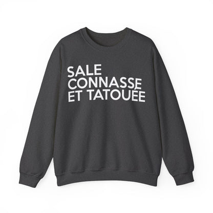 Sale, connasse et tatouée