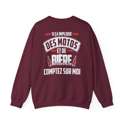 Si ça implique des motos et de bière comptez sur moi