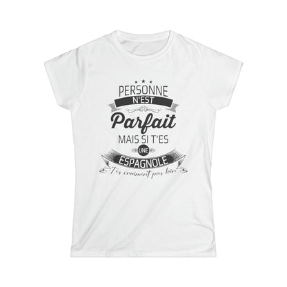 Si t'es une Espagnole t'es vraiment pas loin