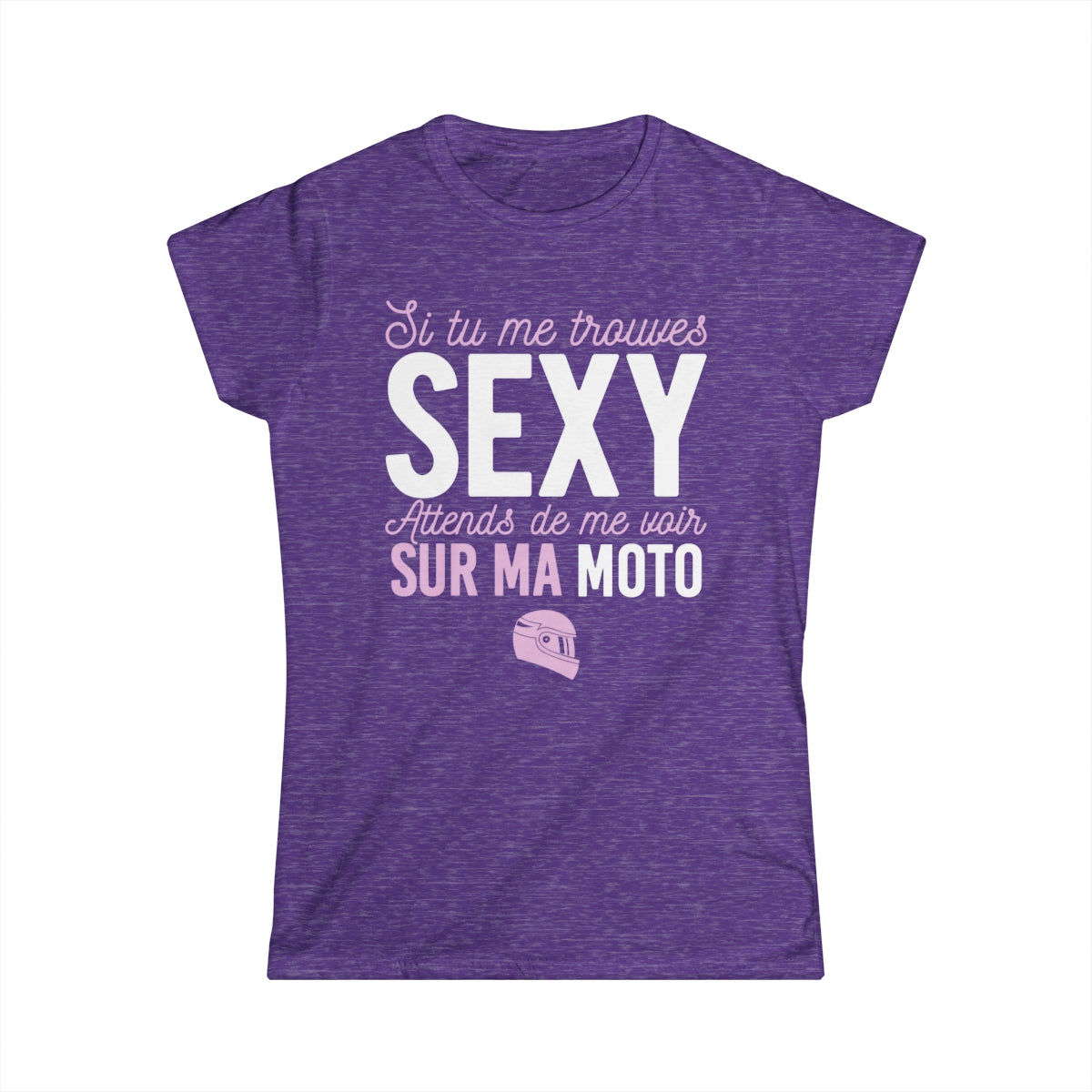 Si tu me trouves sexy, attends de me voir sur ma moto