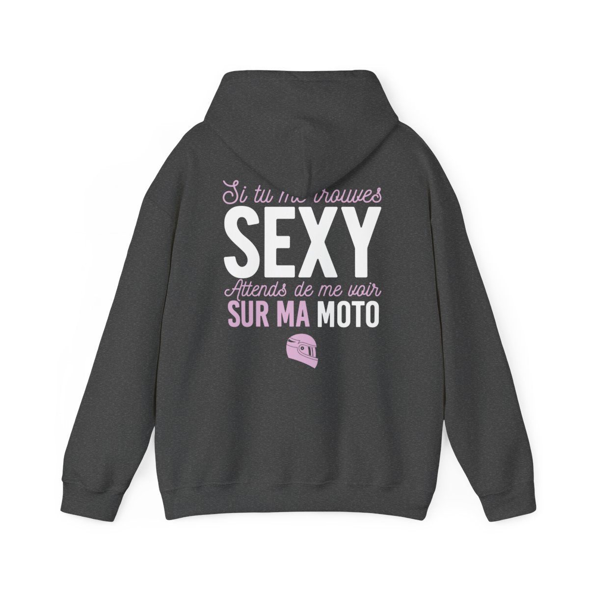 Si tu me trouves sexy, attends de me voir sur ma moto