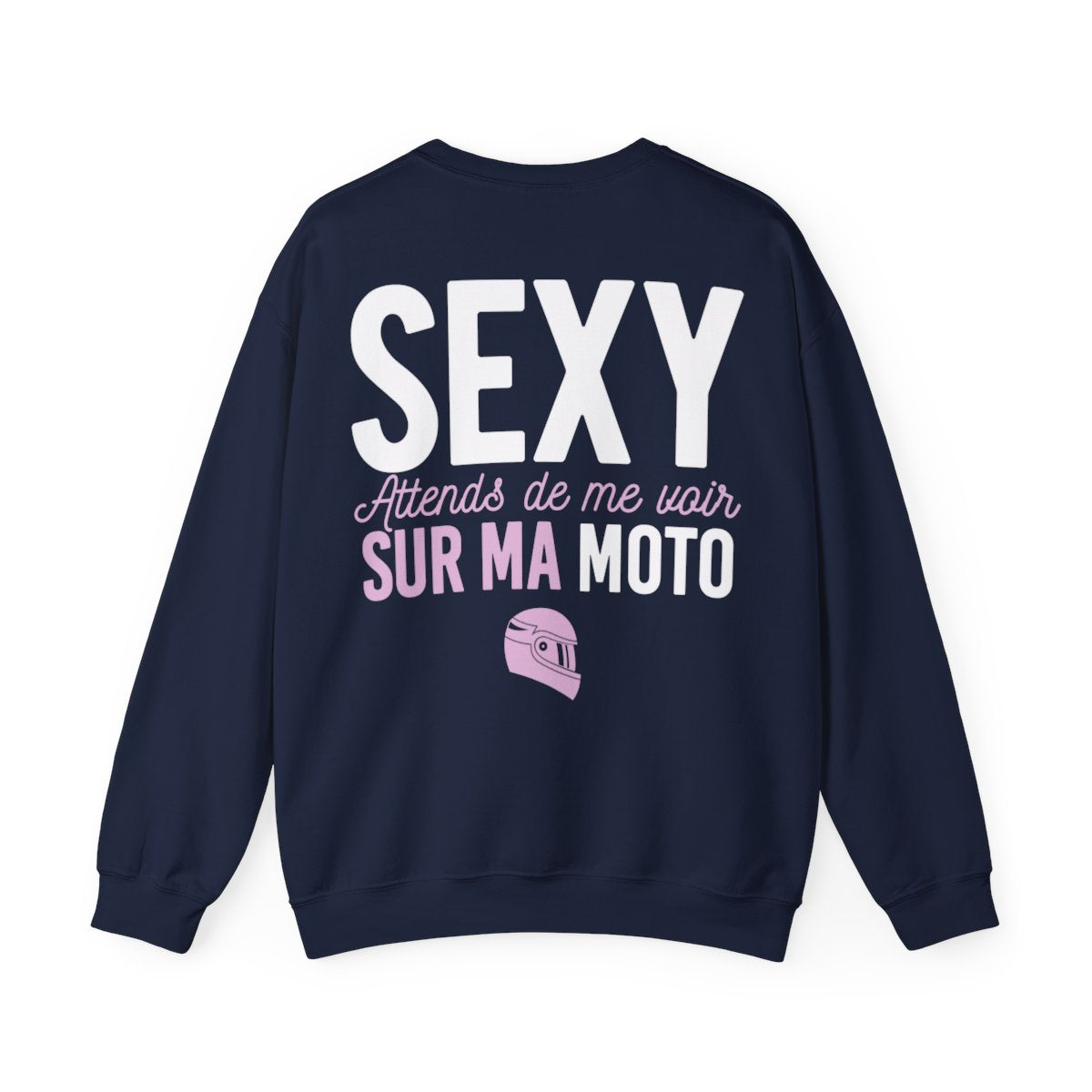 Si tu me trouves sexy, attends de me voir sur ma moto