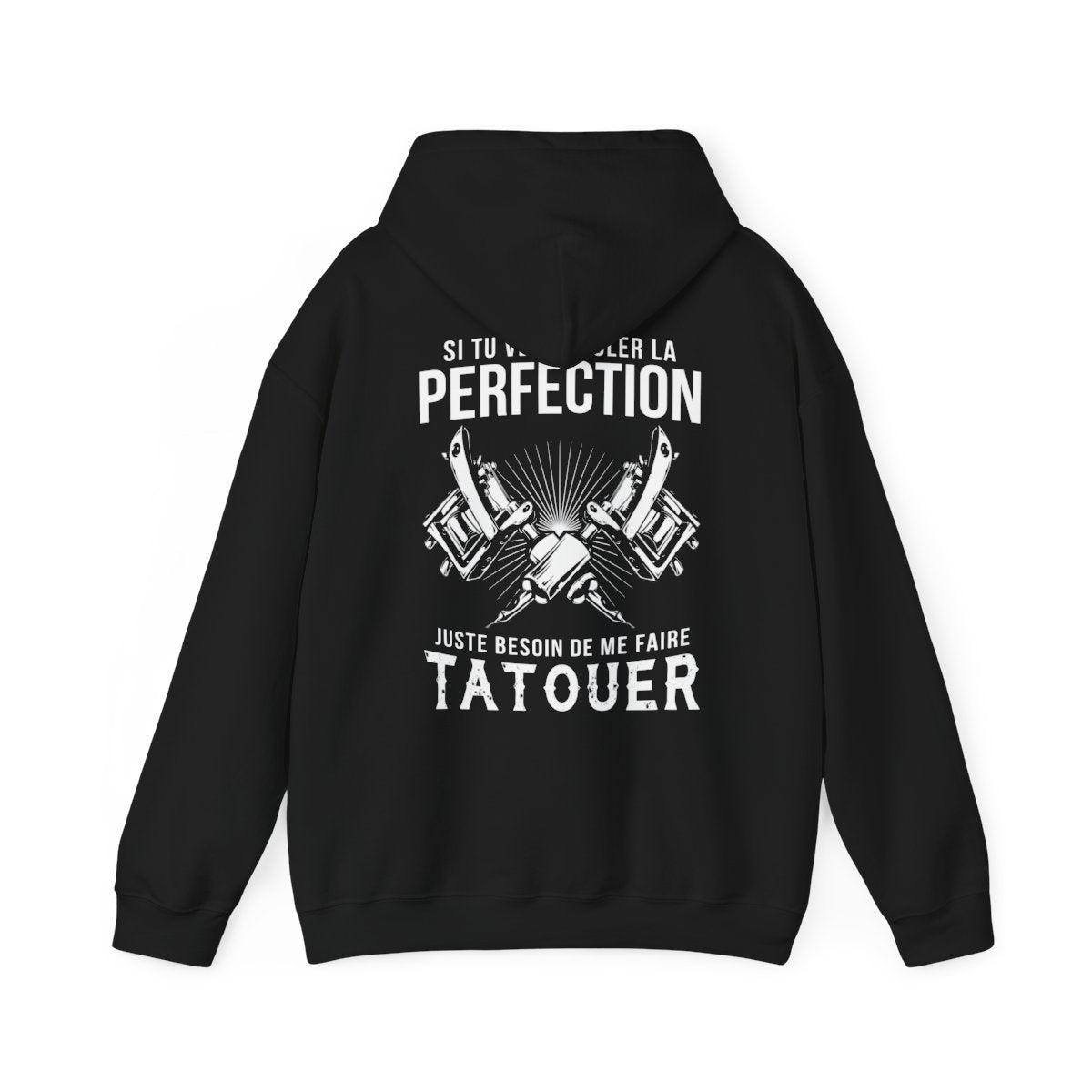 Si tu veux frôler la perfection juste besoin de me faire tatouer