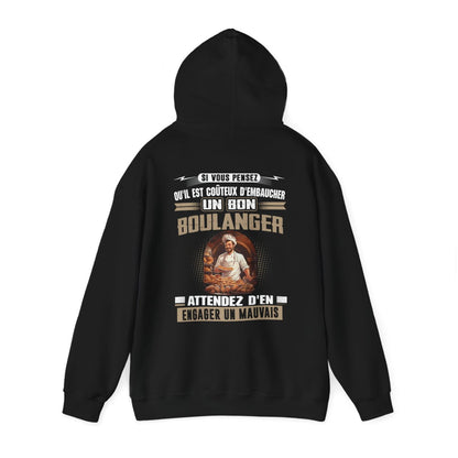 Si vous pensez qu'il est coûteux d'embaucher un bon Boulanger