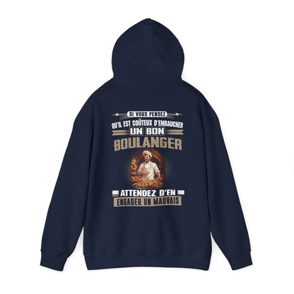 Si vous pensez qu'il est coûteux d'embaucher un bon Boulanger