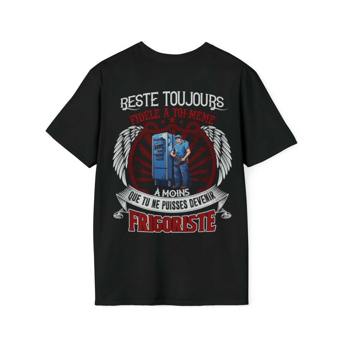 Sinon tu pourrais devenir Frigoriste.