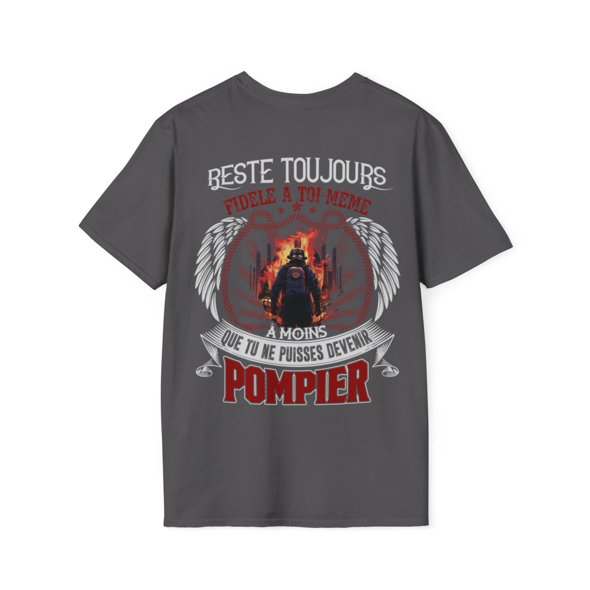 Sinon tu pourrais devenir Pompier.