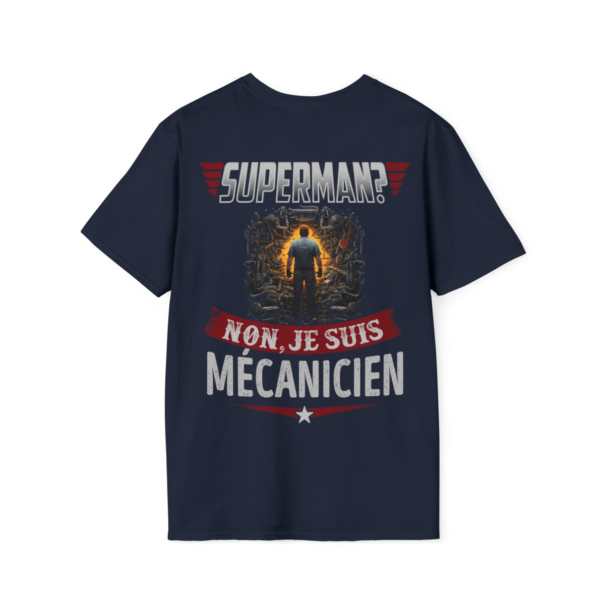 Superman ? Non, je suis Mécanicien