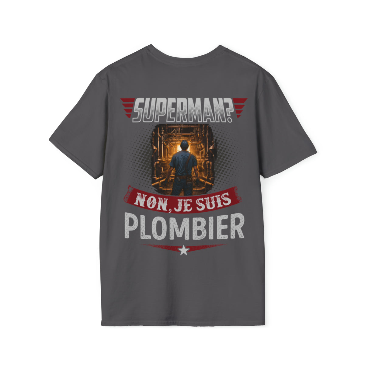 Superman ? Non, je suis Plombier