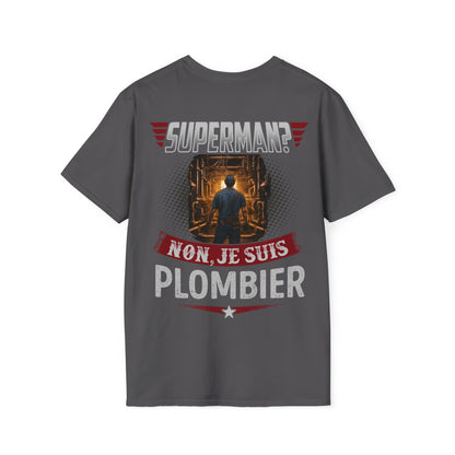 Superman ? Non, je suis Plombier