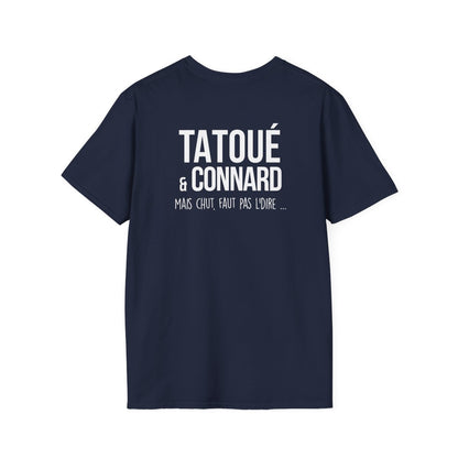 Tatoué & connard mais chut, faut pas l'dire