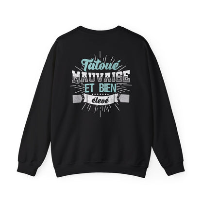 Tatoué mauvaise et bien élevé