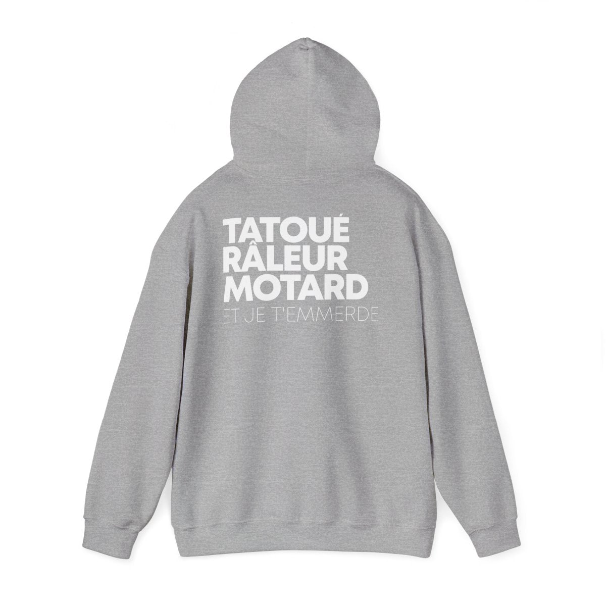 Hoodie gris sport — Tatoué Râleur Motard, dos
