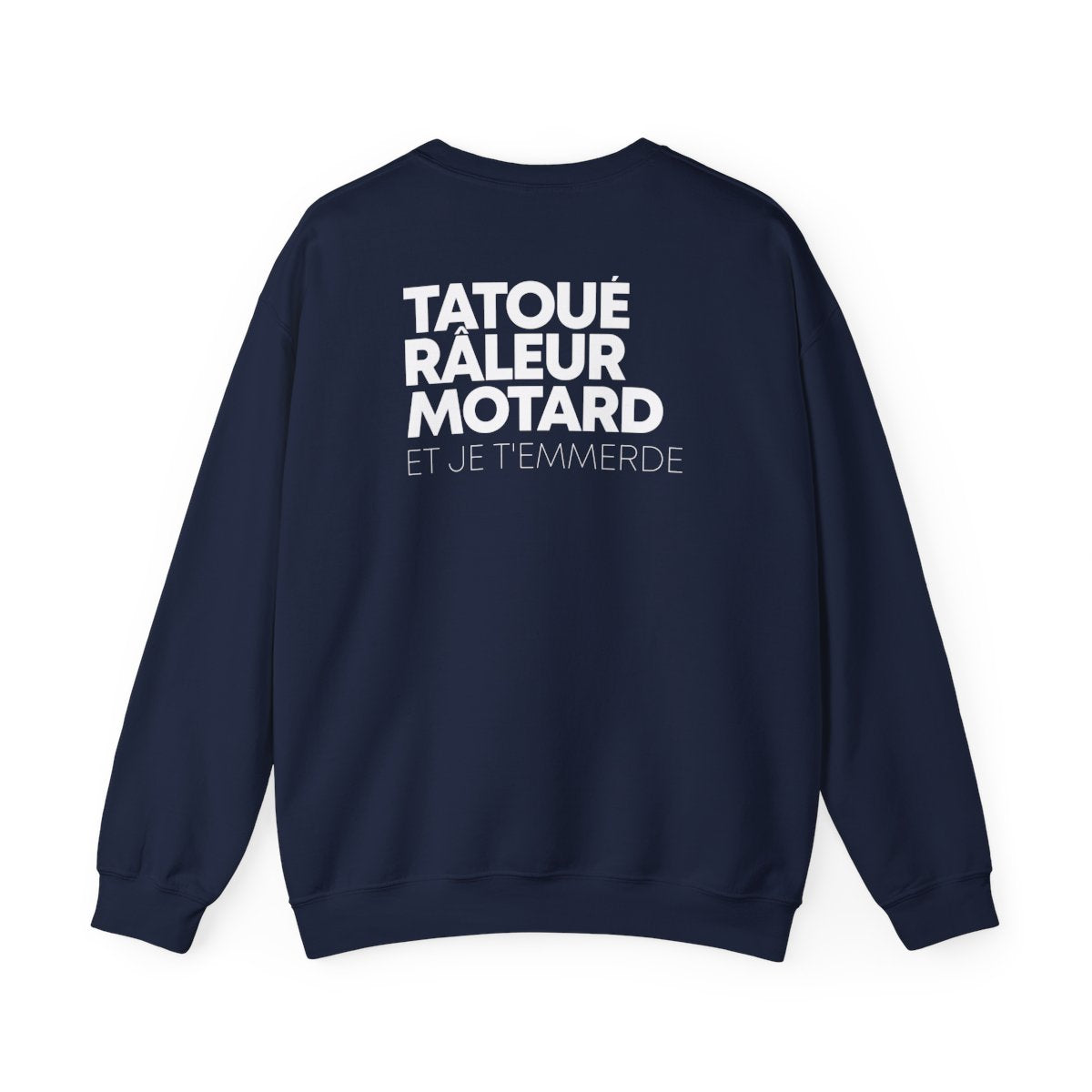 Sweatshirt bleu marine — Tatoué Râleur Motard