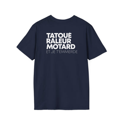 Tatoué Râleur Motard et je t'emmerde