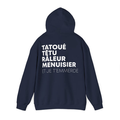 Tatoué, Têtu, Râleur, Menuisier