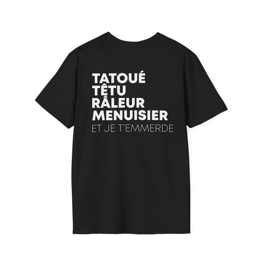 Tatoué, Têtu, Râleur, Menuisier