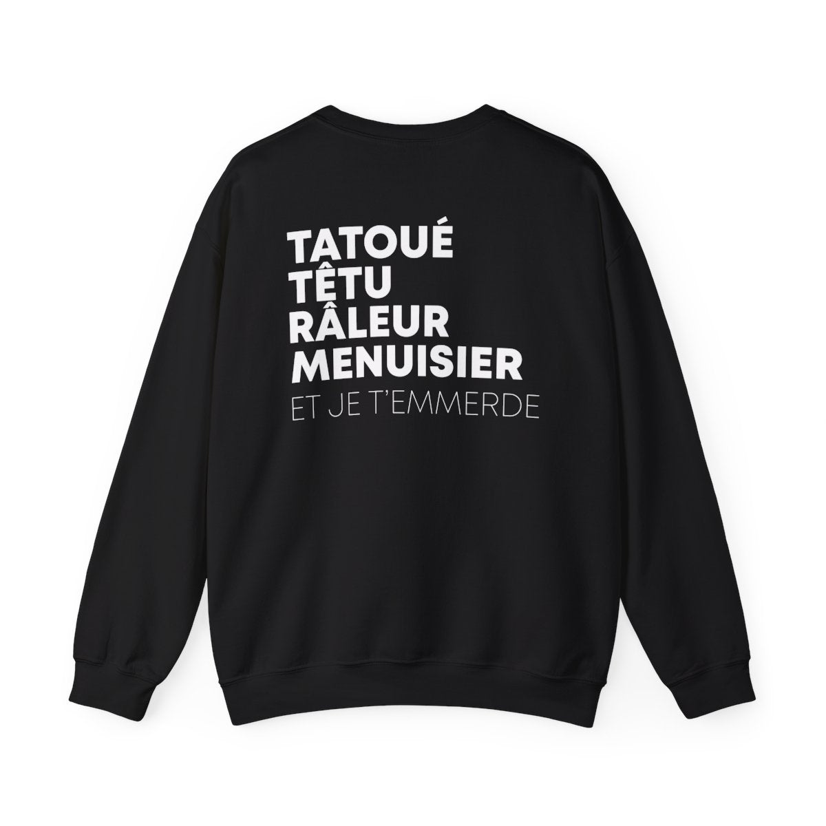 Tatoué, Têtu, Râleur, Menuisier