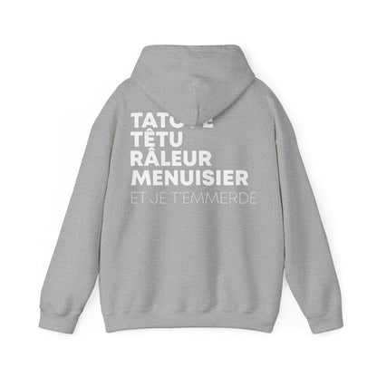 Tatoué, Têtu, Râleur, Menuisier