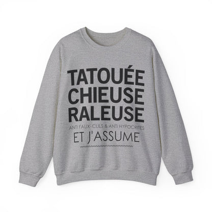 Tatouée, chieuse, râleuse, anti faux-culs & anti hypocrites et j'assume