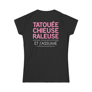 Tatouée, chieuse, râleuse, anti faux-culs & anti hypocrites et j'assume