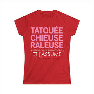 Tatouée, chieuse, râleuse, anti faux-culs & anti hypocrites et j'assume