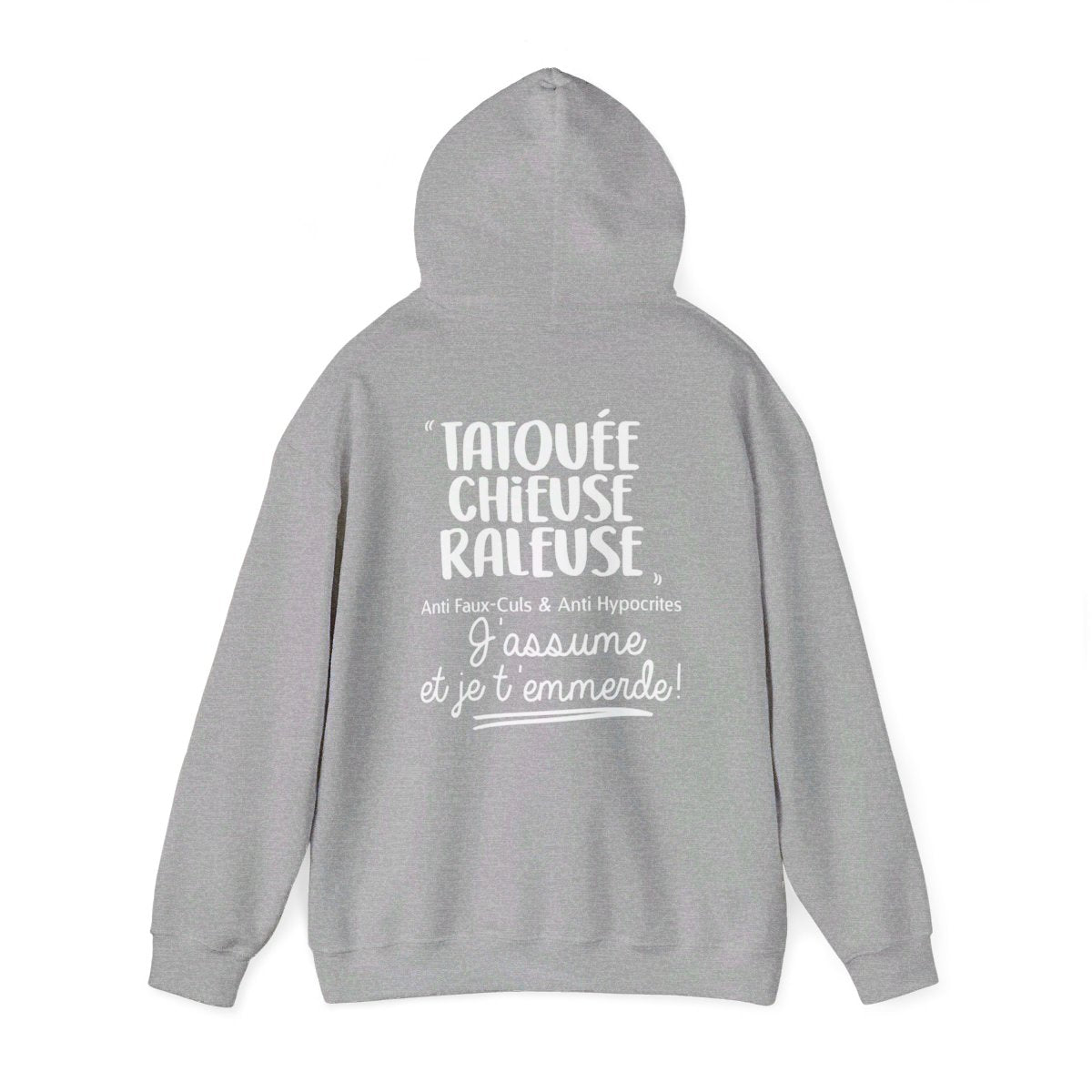 Tatouée, chieuse, râleuse, anti faux-culs & anti hypocrites et j'assume