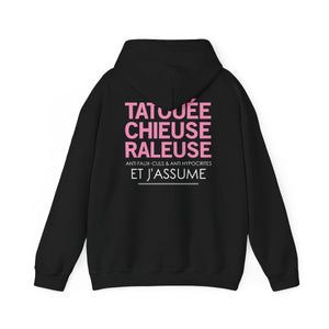 Tatouée, chieuse, râleuse, anti faux-culs & anti hypocrites et j'assume