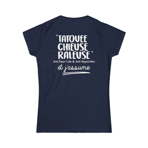 Tatouée, chieuse, râleuse, jalouse, anti faux-culs & anti hypocrites et j'assume