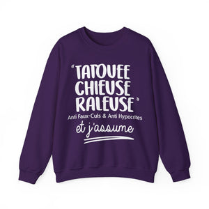 Tatouée, chieuse, râleuse, jalouse, anti faux-culs & anti hypocrites et j'assume