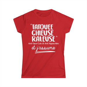 Tatouée, chieuse, râleuse, jalouse, anti faux-culs & anti hypocrites et j'assume